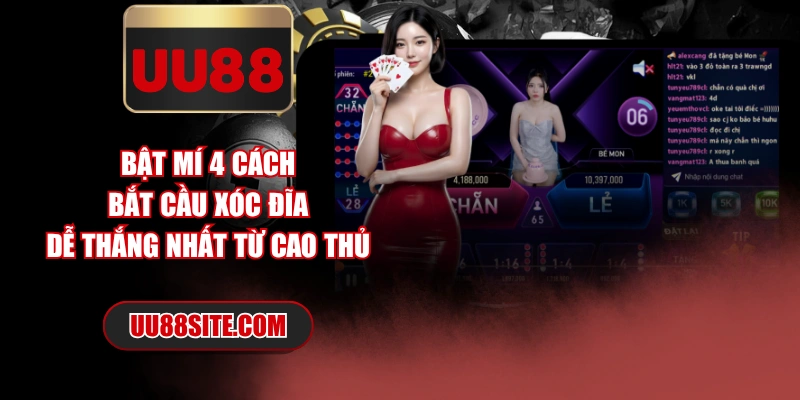 Bật Mí 4 Cách Bắt Cầu Xóc Đĩa Dễ Thắng Nhất Từ Cao Thủ